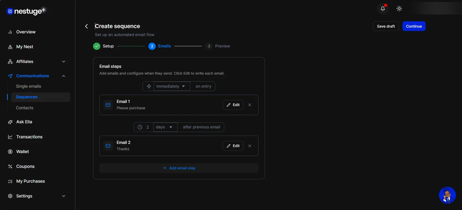 Step two of Create sequence: Email 1 sending immediately on entry, then Email 2 sending two days after the previous email.